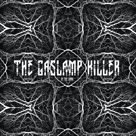 The Gaslamp Killer - In The Dark EP