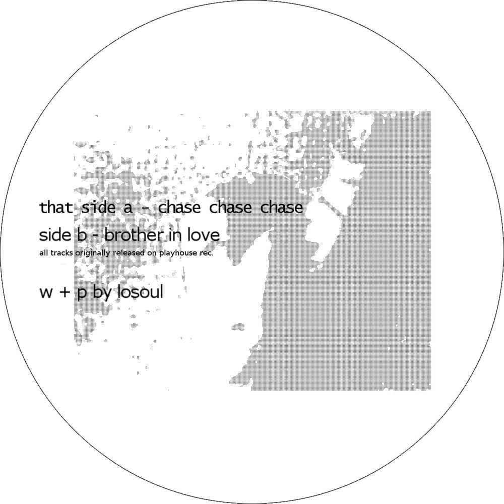 Losoul - Chase Chase Chase / Brother In Love