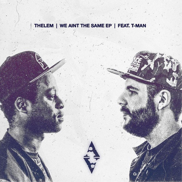THELEM - We Ain't The Same EP