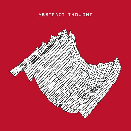 ABSTRACT THOUGHT - Abstract Thought