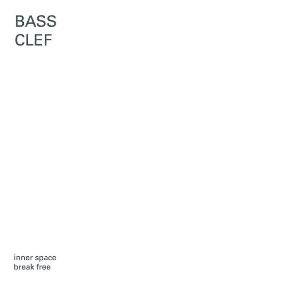 Bass Clef Inner Space Break Free