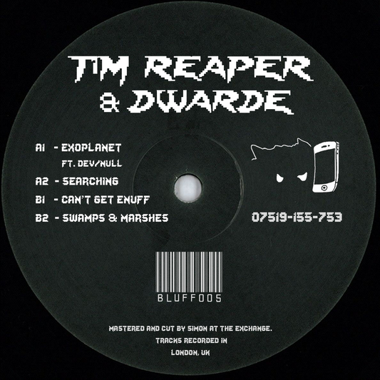 Tim Reaper & Dwarde - BLUFF005