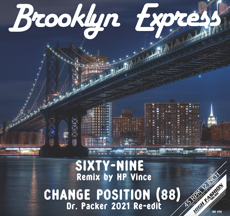 BROOKLYN EXPRESS - SIXTY-NINE / CHANGE POSITION (REMIXES) 12"