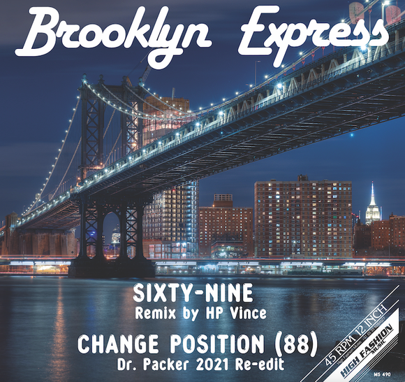 BROOKLYN EXPRESS - SIXTY-NINE / CHANGE POSITION (REMIXES) 12