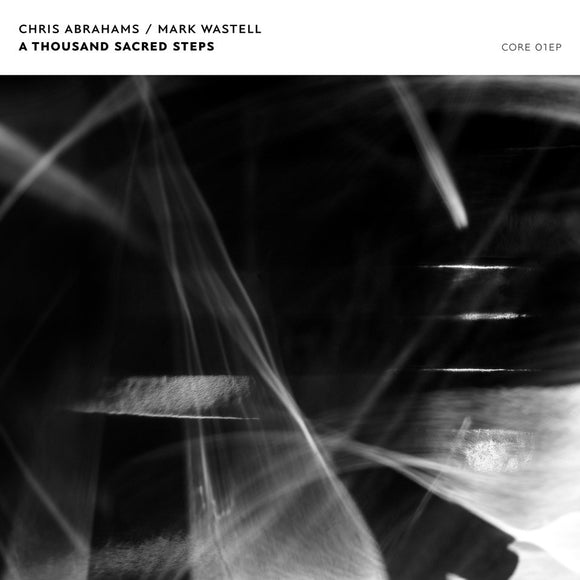 Chris Abrahams / Mark Wastell - A Thousand Sacred Steps