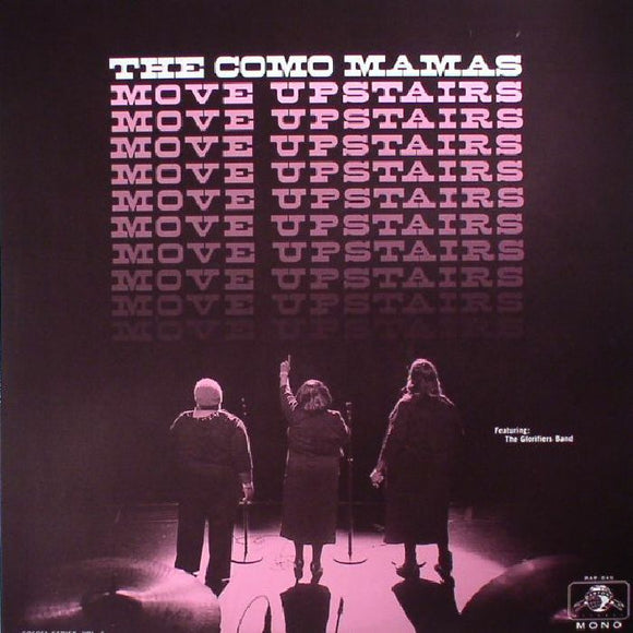THE COMO MAMAS - MOVE UPSTAIRS [LP]
