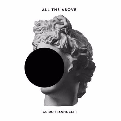 Guido Spannocchi - All the Above