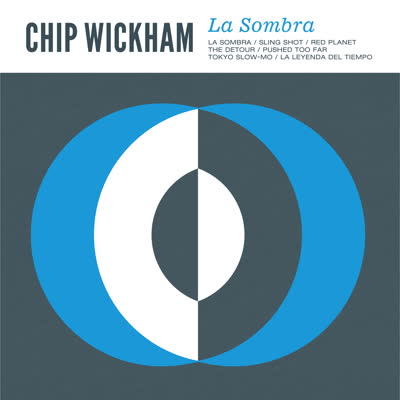 Chip Wickham - La Sombra (CD)