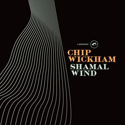 Chip Wickham - Shamal Wind  (CD)