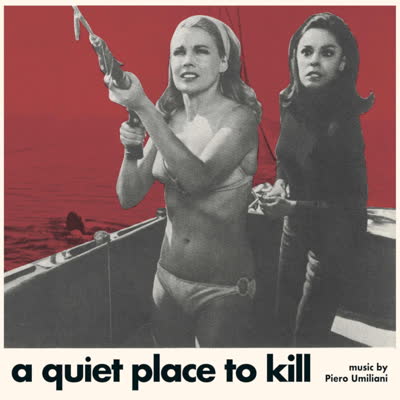 Piero Umiliani - A Quiet Place To Kill