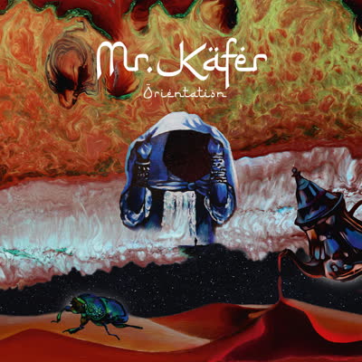 Mr. KÄfer - 'Lost Reflections/Orientation'