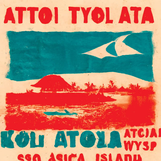 Atol Atol Atol - Koniec Sosu Tysiaca Wysp [CD]
