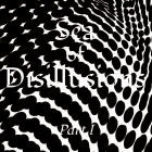 Sea Of Disillusions - Part 1