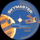 Skymaster - Magic Gravity