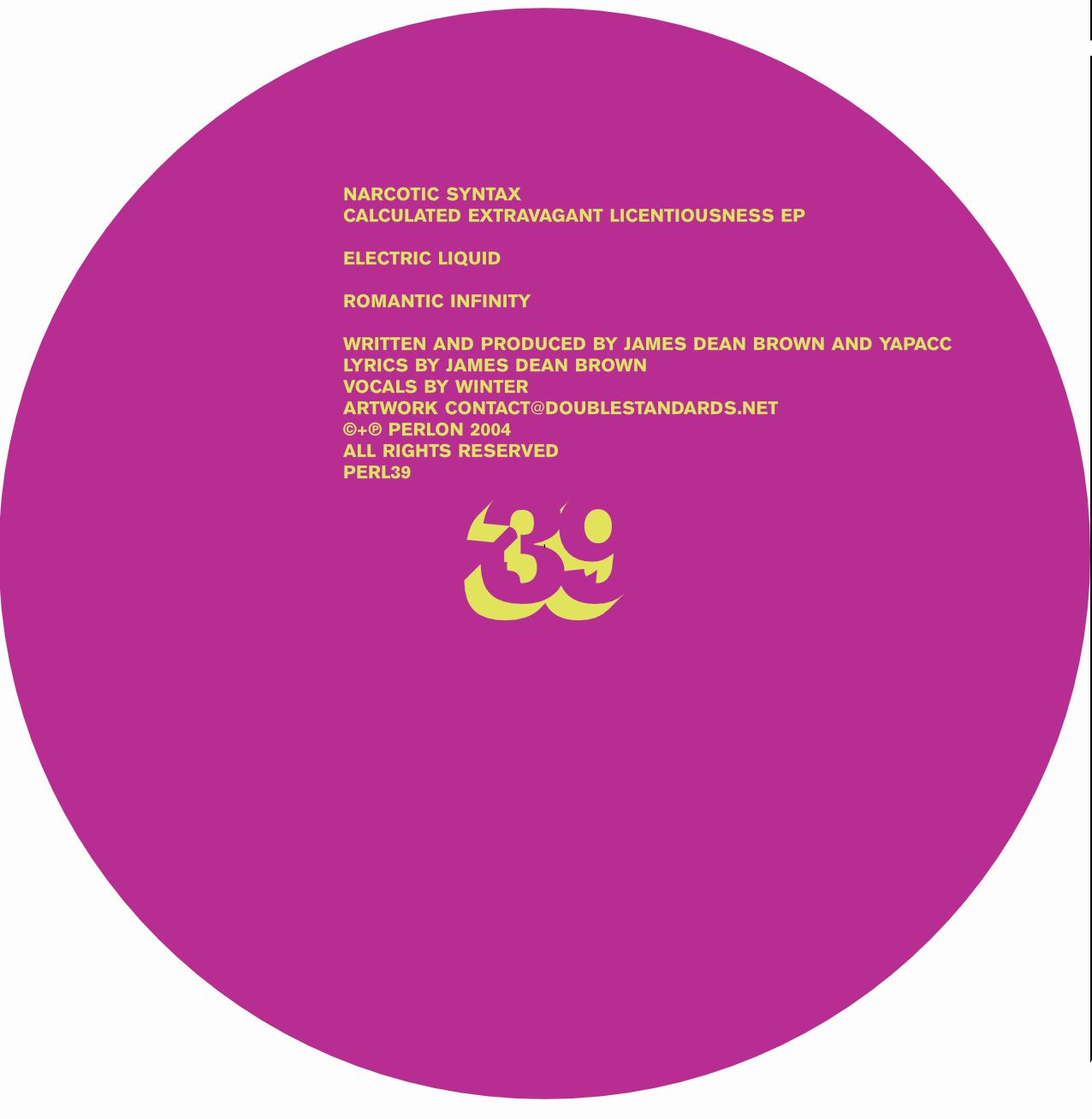 Narcotic Syntax - Calculated Extravagant Licentiousness | 2021 Repress