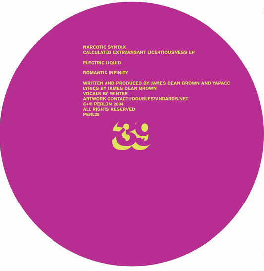 Narcotic Syntax - Calculated Extravagant Licentiousness | 2021 Repress