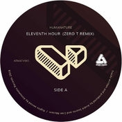Eleventh Hour (Zero T remix)(Atmomatix vinyl)