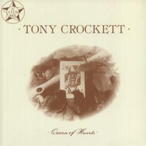 TONY CROCKETT - QUEEN OF HEARTS