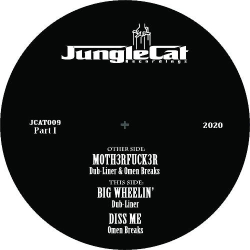 Dub-Liner & Omen Breaks - Jungle Cat 009 EP: Part 1