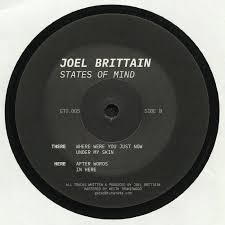 Joel BRITTAIN - States Of Mind (hand-numbered hand-stamped 12"limited to 175 copies)