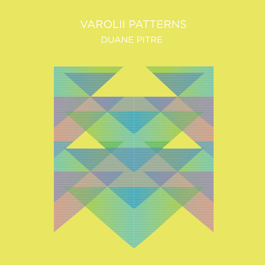 Duane Pitre - Varolii Patterns [Tape]