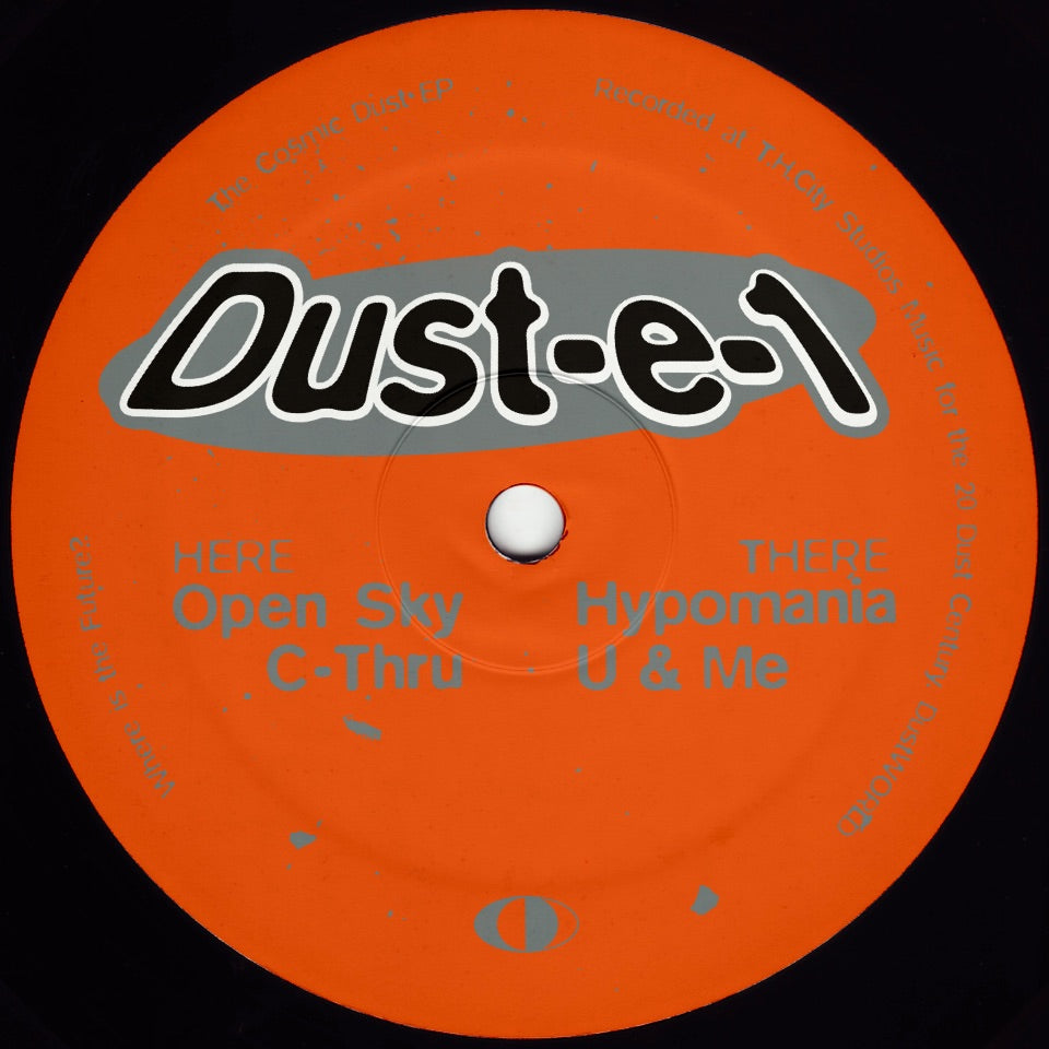 DUST E 1 - The Cosmic Dust EP