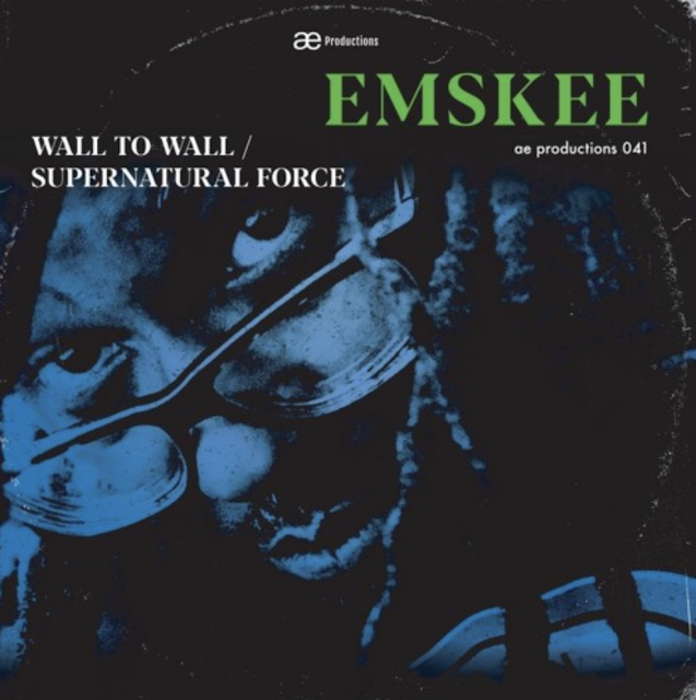 EMSKEE - Wall To Wall b/w Supernatural Force
