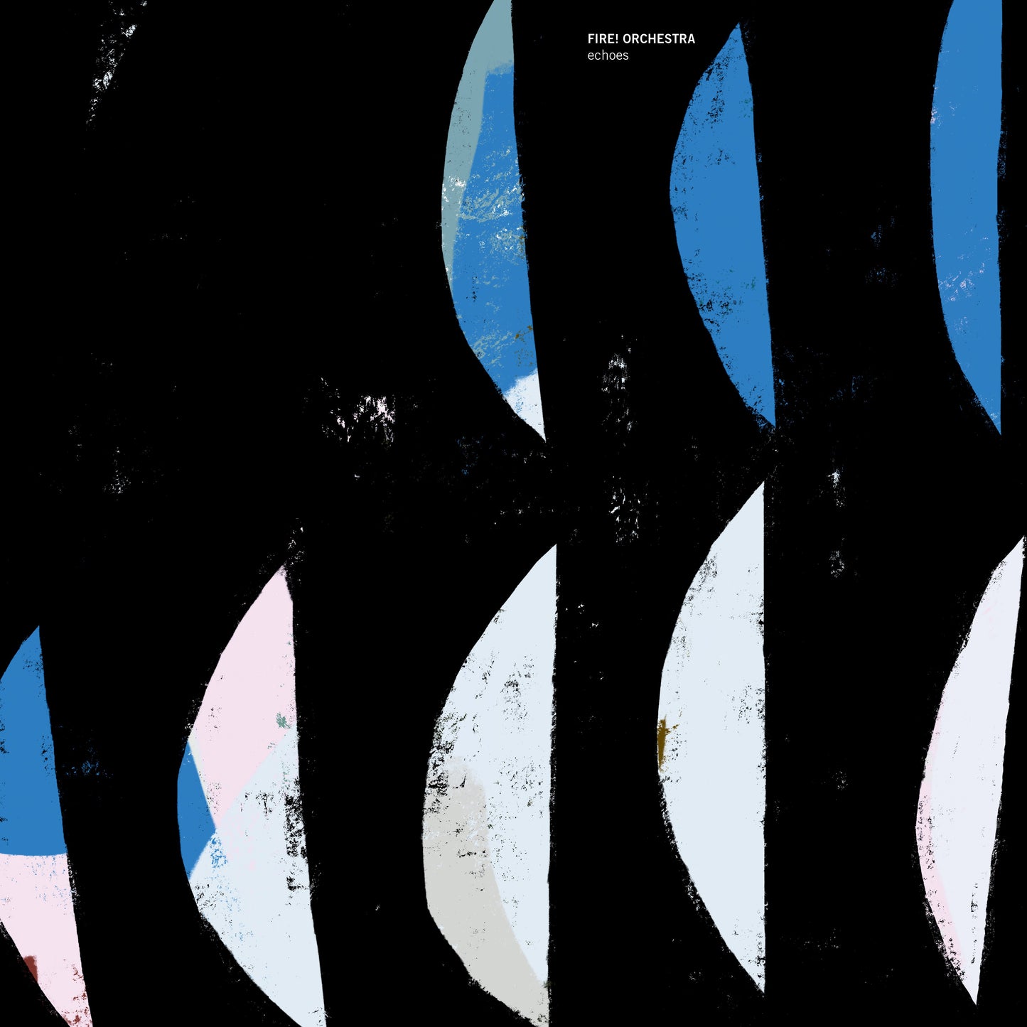 Fire! Orchestra – Echoes	[3LP]