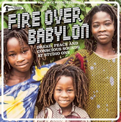 VA / Soul Jazz Records Presents - Fire Over Babylon: Dread, Peace and Conscious Sounds at Studio One [LP]