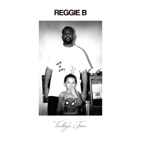 REGGIE B - TINKY'S JAM