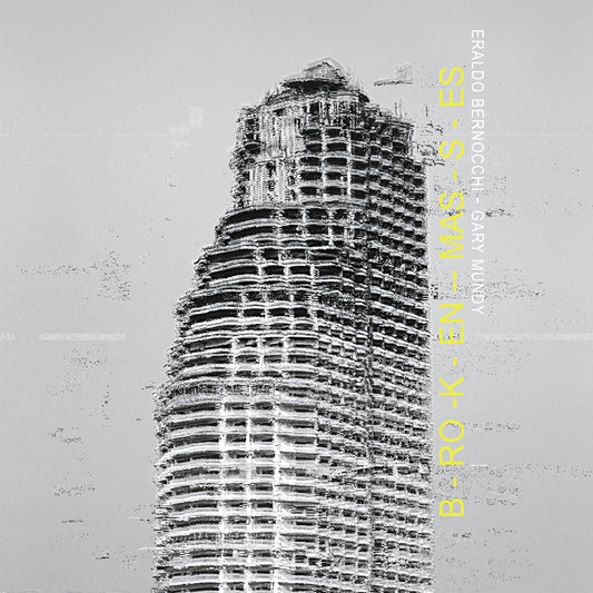 Gary Mundy/Eraldo Bernocchi - Broken Masses