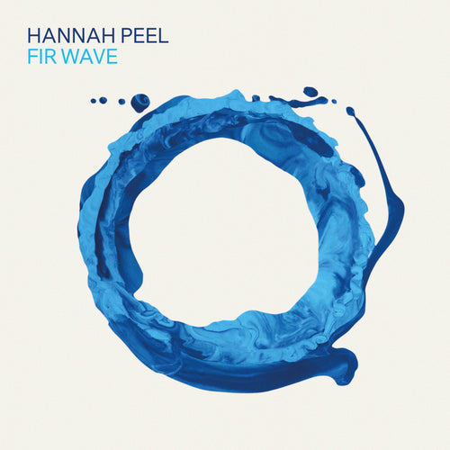 Hannah Peel - Fir Wave [CD]