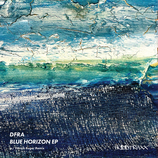 DFRA - Blue Horizon EP (Incl. Franck Roger Remix)