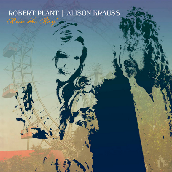 Robert Plant & Alison Krauss - Raise The Roof [2LP]