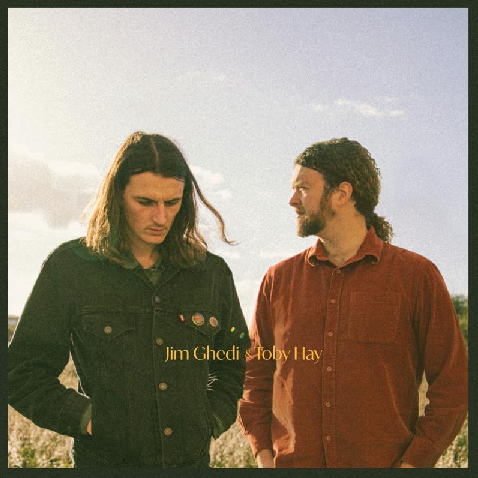 Jim Ghedi & Toby Hay - Jim Ghedi & Toby Hay [CD]