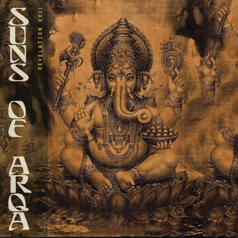 Revelation XVII - Suns Of Arqa