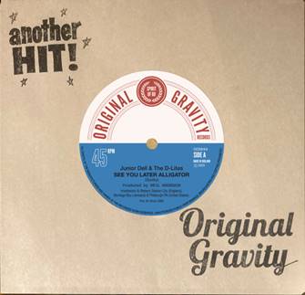 Junior Dell & The D-Lites - See You Later Alligator