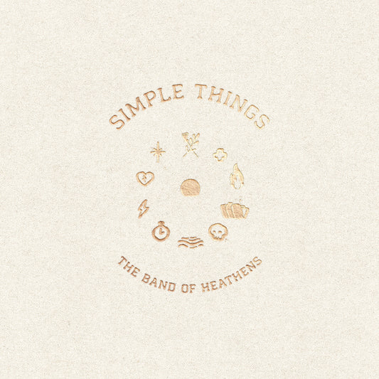 The Band of Heathens - Simple Things [CD]