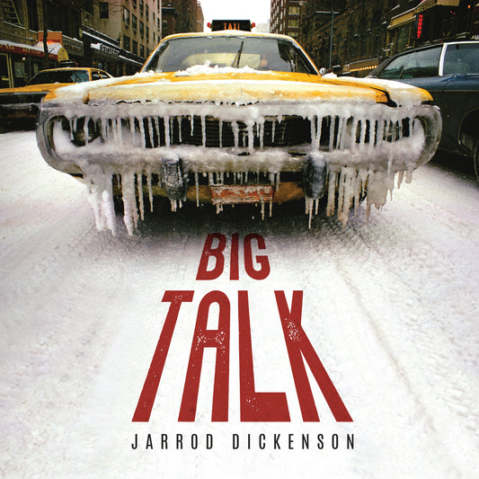 Jarrod Dickenson - Big Talk [CD]
