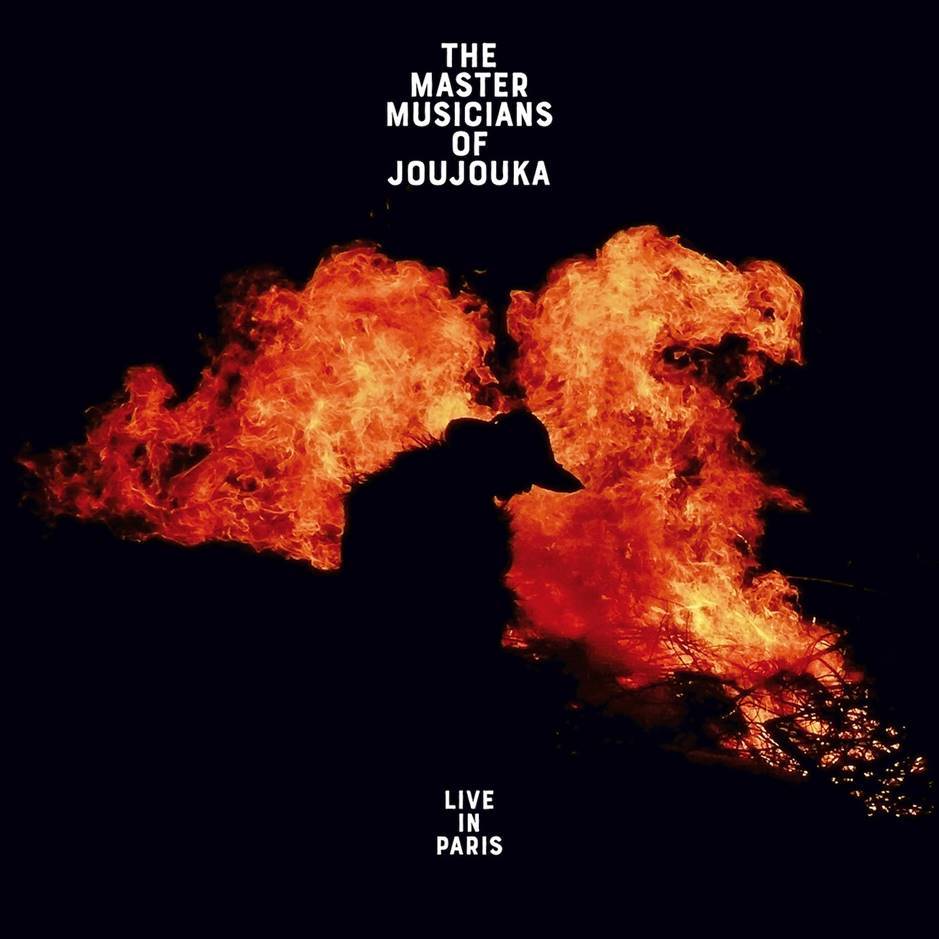 THE MASTER MUSICIANS OF JOUJOUKA - LIVE IN PARIS