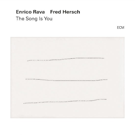 Enrico Rava & Fred Hersch - The Song Is You [CD]