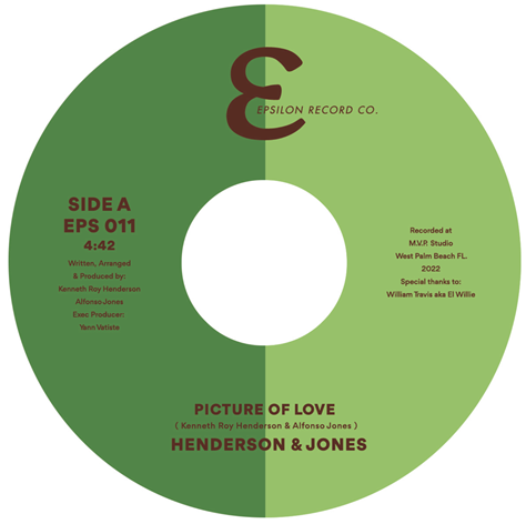 Henderson & Jones - Picture of Love / Can You Feel My Vibe 7”