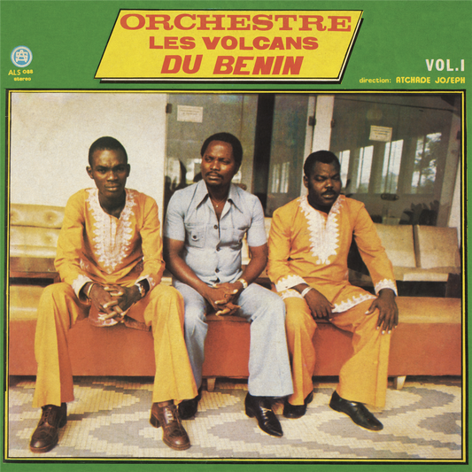 Orchestre Les Vulcans du Benin - VOL 1