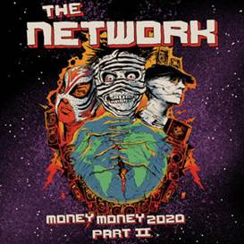 The Network - Money Money 2020 Pt II: We Told Ya So! [CD]