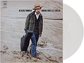 Steve Young - Rock, Salt and Nails (Natural “Rock Salt” Vinyl Edition)