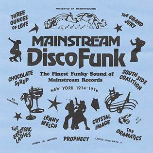 MAINSTREAM DISCO FUNK - The Finest Funky Sound Of Mainstream Records 1974-76