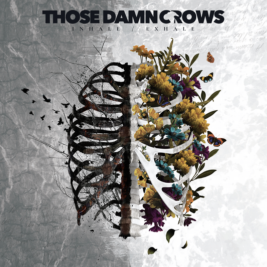 THOSE DAMN CROWS - INHALE/EXHALE [CD]