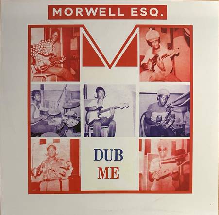 Morwells Unlimited - Dub Me