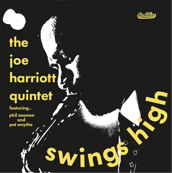 THE JOE HARRIOTT QUINTET - SWINGS HIGH [CD]