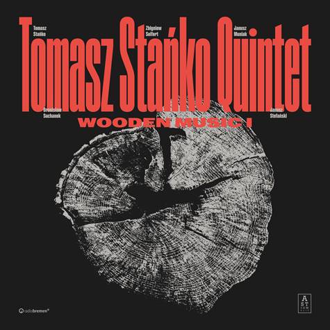 Tomasz Stańko - Wooden Music I [CD]